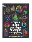 Stained Glass Christmas Ornament Coloring Book  9780486207070 Front Cover