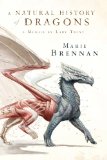 Natural History of Dragons A Memoir by Lady Trent cover art