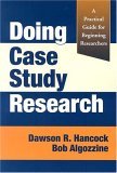 Doing Case Study Research A Practical Guide for Beginning Researchers  9780807747070 Front Cover