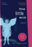 Three Little Words A Memoir cover art