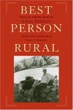 Best Person Rural Essays of a Sometime Farmer  9781567923070 Front Cover