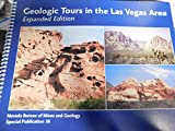 Geologic Tours in the Las Vegas Area Expanded Edition Nevada Bureau of Mines and Geology Special Publication 16 2nd 9781888035070 Front Cover