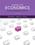 Survey of Economics Principles, Applications and Tools 5th 9780132556071 Front Cover