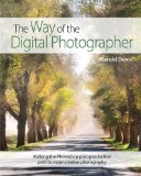 Way of the Digital Photographer Walking the Photoshop Post-Production Path to More Creative Photography cover art