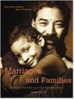 Marriages, Families, and Relationships Making Choices in a Diverse Society 7th 9780534525071 Front Cover