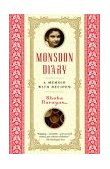 Monsoon Diary A Memoir with Recipes 2004 9780812971071 Front Cover