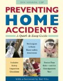Preventing Home Accidents A Quick and Easy Guide 2012 9780897936071 Front Cover