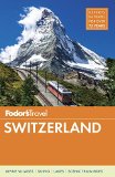 Fodor's Switzerland 2015 9781101878071 Front Cover