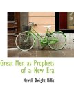 Great Men As Prophets of a New Er 2009 9781110465071 Front Cover