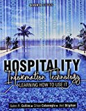 Hospitality Information Technology: Learning How to Use It cover art