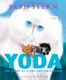 Yoda The Story of a Cat and His Kittens 2014 9781481444071 Front Cover