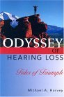 Odyssey of Hearing Loss Tales of Triumph cover art