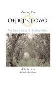 Meeting the Other Crowd The Fairy Stories of Hidden Ireland 2004 9781585423071 Front Cover