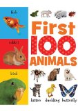 First 100 Animals 2010 9781848793071 Front Cover