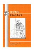 Homer Iliad I-XII