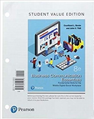 Business Communication Essentials, Student Value Edition + 2019 Mylab Business Communication with Pearson EText -- Access Card Package 8th 9780135983072 Front Cover