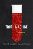 Truth Machine The Contentious History of DNA Fingerprinting cover art
