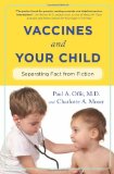 Vaccines and Your Child Separating Fact from Fiction cover art