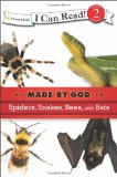 Spiders, Snakes, Bees, and Bats 2010 9780310720072 Front Cover