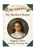 My Brother's Keeper Virginia's Civil War Diary  9780439153072 Front Cover