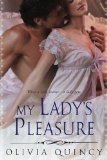 My Lady's Pleasure 2010 9780451230072 Front Cover