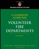 Leadership Guide for Volunteer Fire Departments 4th 9780763742072 Front Cover