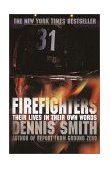 Firefighters Their Lives in Their Own Words cover art