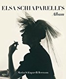 Schiaparelli's Album  9780957150072 Front Cover