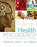 Health Psychology An Introduction to Behavior and Health cover art