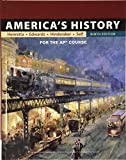 America's History: for the APÂ® Course 9th 9781319065072 Front Cover