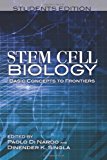 Stem Cell Biology Basic Concepts to Frontiers Students Edition  9781466291072 Front Cover