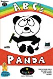 ABC's with Panda! Teach Your Child the ABC's with Panda Bears 2012 9781469906072 Front Cover