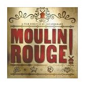Moulin Rouge!  9781557045072 Front Cover