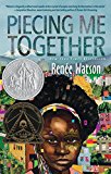 Piecing Me Together  9781681191072 Front Cover