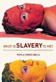 What Is Slavery to Me? Postcolonial/Slave Memory in Post-Apartheid South Africa  9781868145072 Front Cover