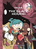 Hilda and the Black Hound Hilda Book 4  9781911171072 Front Cover