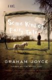 Some Kind of Fairy Tale A Suspense Thriller 2013 9780307949073 Front Cover