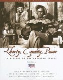 Liberty, Equality, and Power - Since 1863 A History of the American People 5th 9780495116073 Front Cover