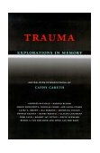 Trauma Explorations in Memory cover art