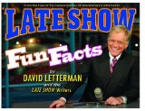 Late Show Fun Facts 2008 9781401323073 Front Cover