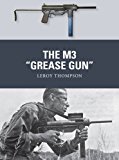M3 Grease Gun  9781472811073 Front Cover