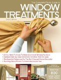 Complete Photo Guide to Window Treatments DIY Draperies, Curtains, Valances, Swags, and Shades 2nd 2011 9781589236073 Front Cover