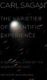 Varieties of Scientific Experience A Personal View of the Search for God 2006 9781594201073 Front Cover