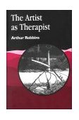 Artist As Therapist 2000 9781853029073 Front Cover
