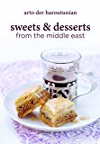 Sweets and Desserts from the Middle East  9781909166073 Front Cover