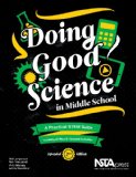 Doing Good Science in Middle School A Practical STEM Guide