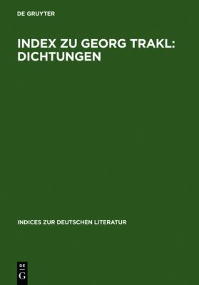 Index Zu Georg Trakl: Dichtungen 1971 9783484380073 Front Cover