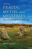 Frauds, Myths, and Mysteries: Science and Pseudoscience in Archaeology cover art