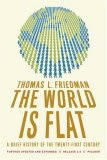 World Is Flat 3. 0 A Brief History of the Twenty-First Century (Further Updated and Expanded) cover art