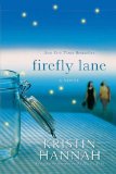 Firefly Lane A Novel  9780312537074 Front Cover